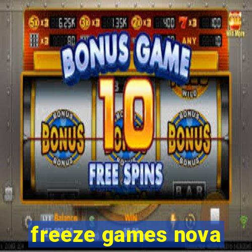 freeze games nova